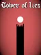 Tower Of Lies