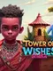 Tower of Wishes 4: Shaka