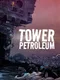 Tower Petroleum