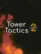 Tower Tactics 2