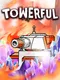 Towerful
