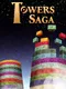 Towers Saga
