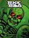 Toxic Tomb