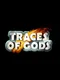 Traces of Gods