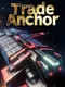 Trade Anchor