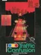 Traffic Confusion