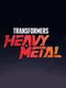 Transformers: Heavy Metal