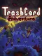Trash Card Adventure