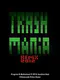 Trashmania Remix 2012