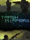 Trashmorfers