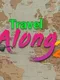 Travel Along 2