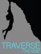 Traverse the Void
