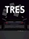 Tres