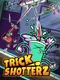 Trickshotterz