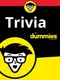 Trivia for Dummies