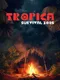 Tropica: Survival 1095