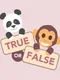 True or False