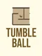 Tumble Ball