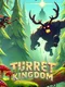 Turret Kingdom