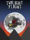 Twilight Flight