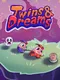 Twins & Dreams