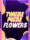 Twizzle Puzzle: Flowers