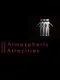 Two Atmospheric Atrocities