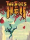 Two Sides of Hell