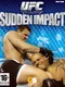 UFC: Sudden Impact