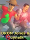 Uknon Jones & Guynelk: Awesome!