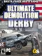 Ultimate Demolition Derby
