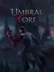 Umbral Core
