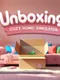 Unboxing: Cozy Home Simulator