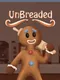 Unbreaded