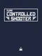 UnControlled Shooter