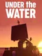 Under the Water
