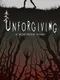 Unforgiving - A Northern Hymn