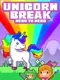Unicorn Break: Head to Head
