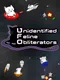 Unidentified Feline Obliterators