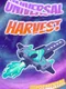 Universal Harvest: Incremental