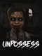 Unpossess