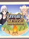 Unreally Survivors