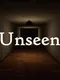 Unseen