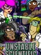 Unstable Scientific