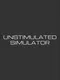 Unstimulated Simulator