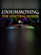 UnSummoning: the Spectral Horde