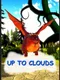Up to Clouds