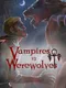 Urban Fantasy: Vampires vs Werewolves