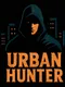 Urban Hunter
