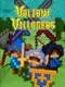 Valiant Villagers